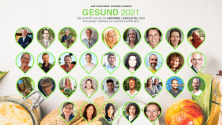Online-Kongress: Gesund 2021 - Das Fundament unseres Lebens