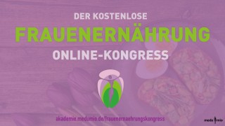 Frauenernährungskongress Online Kongress