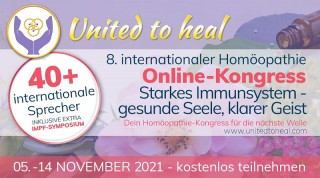 8. Internationaler Online-Homöopathie-Kongress: Starkes Immunsystem - gesunde Seele, klarer Geist 