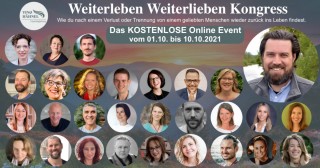 WEITERLEBEN-WEITERLIEBEN Online Kongress 2021